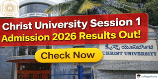 Christ University Session 1 Admission 2026 Results Out; Check Now @christuniversity.in